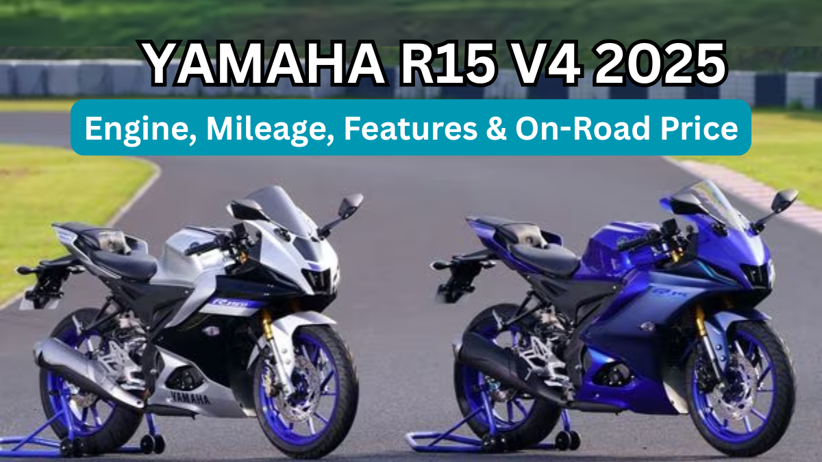 Yamaha R15 V4 2025: Engine, Mileage, Features & On-Road Price