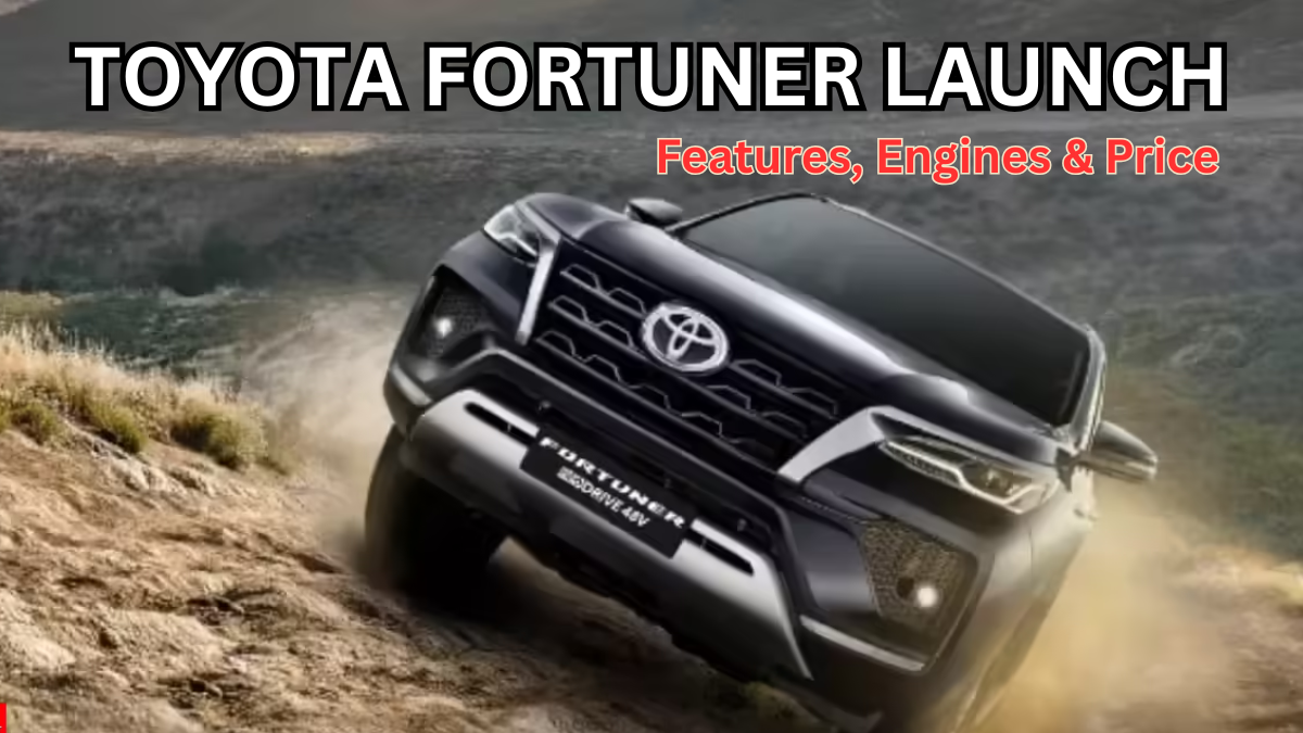 Toyota Fortuner 2025 Launch (Update 2): Features, Engines & Price
