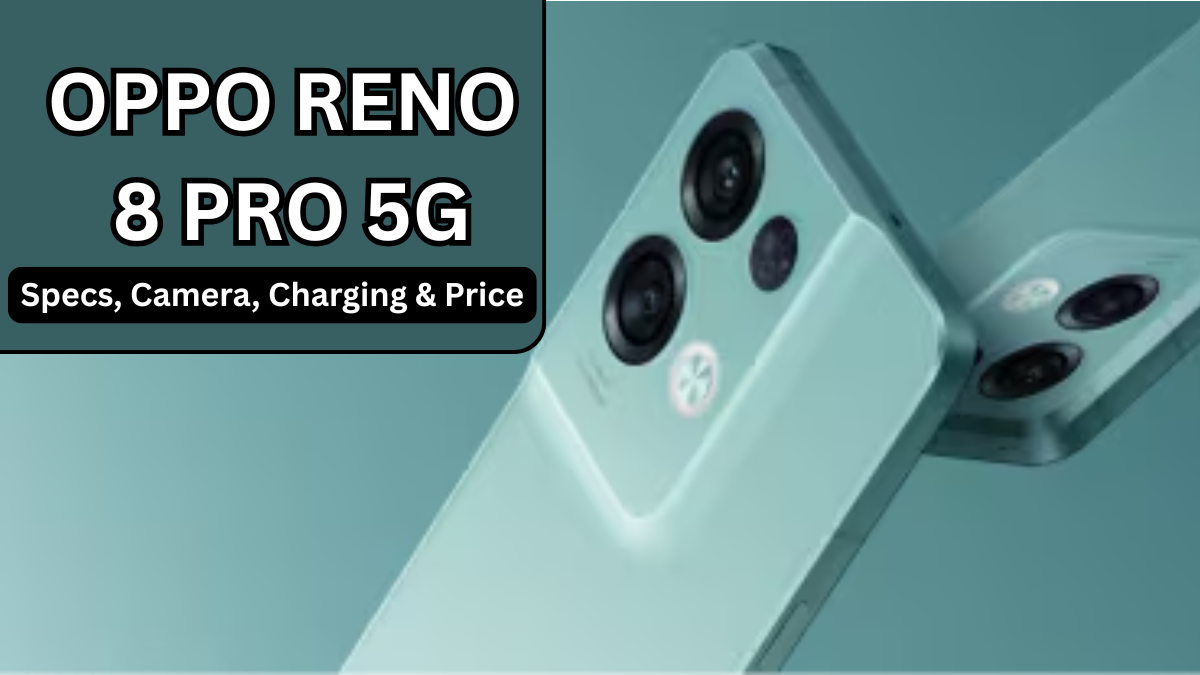 OPPO Reno 8 Pro 5G (Oct 2025): Specs, Camera, Charging & Price