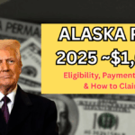 Alaska PFD 2025 (~$1,000): Eligibility, Payment Dates & How to Claim