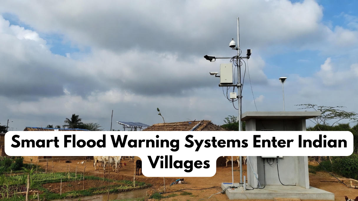 Smart Flood Warning Systems Enter Indian Villages