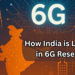 How India is Leading in 6G Research – Innovation Hubs & Collaborations 2025