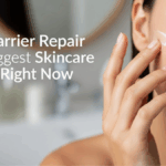 Skin Barrier Repair Is Biggest Skincare Trend Right Now