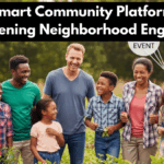 How Smart Community Platforms Are Strengthening Neighborhood Engagement