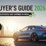 EV Buyer’s Guide 2026: Incentives, Subsidies and Savings in India