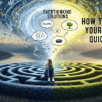 Overthinking Solutions: How to Calm Your Mind Quickly